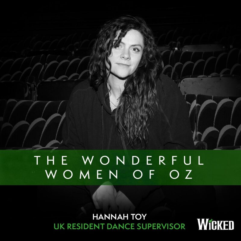 An image of Hannah Toy, UK Resident Dance Supervisor sitting in the house of the theater. We see the text "The Wonderful Women of Oz"