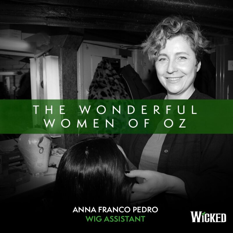 An image of Anna Franco Pedro, Wig Assistant prepping wigs. We see the text "The Wonderful Women of Oz"